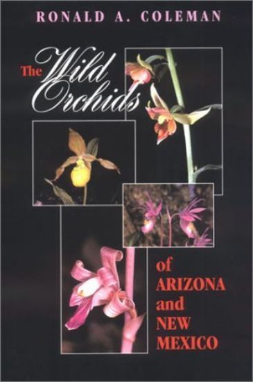Picture of The Wild Orchids of Arizona and New Mexico